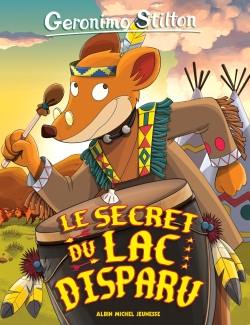 Geronimo Stilton. Vol. 54. Le secret du lac disparu