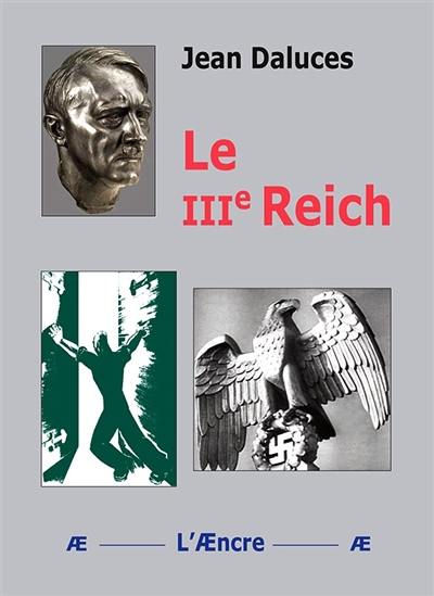 Le IIIe Reich