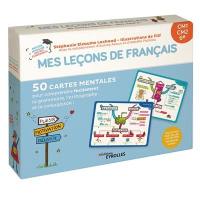 Mes leçons de français : CM1, CM2, 6e : 50 cartes mentales pour comprendre facilement la grammaire, l'orthographe et la conjugaison !