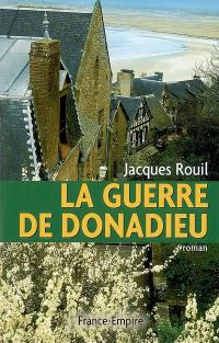 La guerre de Donadieu