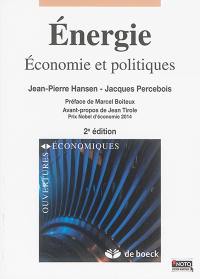 Energie : économie et politiques