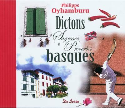 Dictons, sagesses et proverbes basques