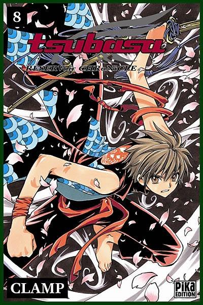 Tsubasa : reservoir chronicle. Vol. 8