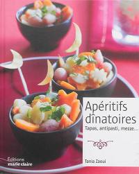 Apéritifs dînatoires : tapas, antipasti, mezze...