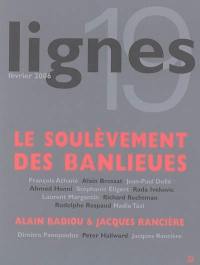 Lignes, nouvelle série, n° 19. Le soulèvement des banlieues