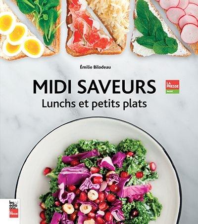 Midi saveurs : lunchs et petits plats