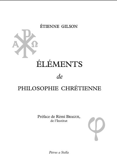 Eléments de philosophie chrétienne