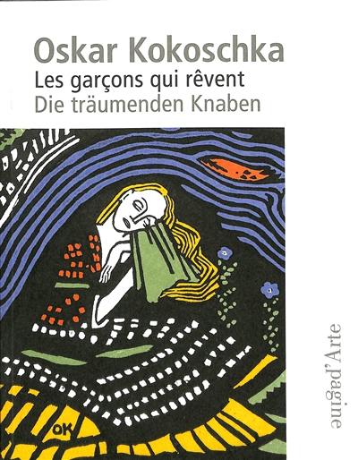 Les garçons qui rêvent. Die träumenden Knaben