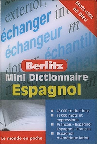 Mini dictionnaire espagnol : français-espagnol, espagnol-français