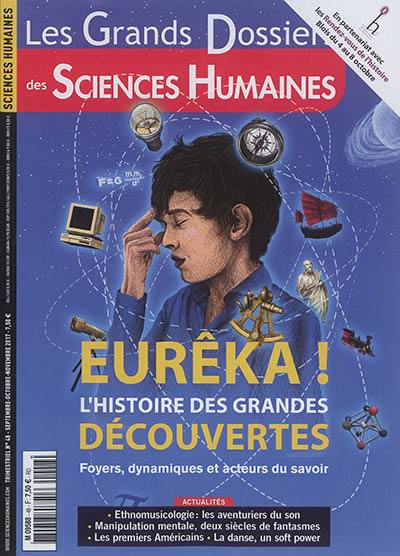 Grands dossiers des sciences humaines (Les), n° 37. Les grands mythes : pourquoi ils nous parlent encore