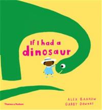 If I had a Dinosaur (Paperback)