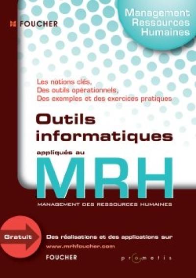 Outils informatiques appliqués au MRH management des ressources humaines