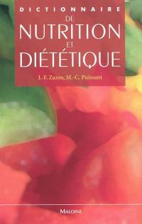 Dictionnaire de nutrition et diététique