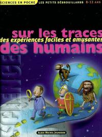 Sur les traces des humains