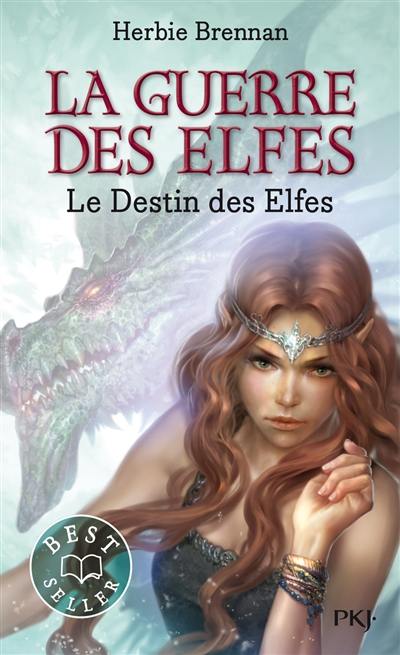 La guerre des elfes. Vol. 4. Le destin des elfes