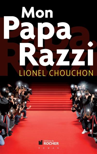 Mon papa Razzi