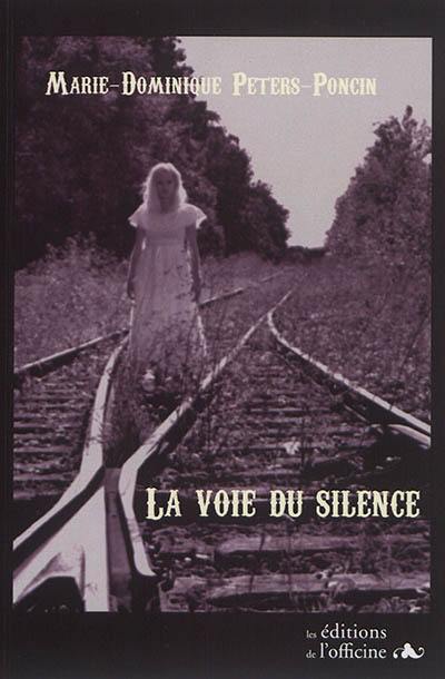 La voie du silence