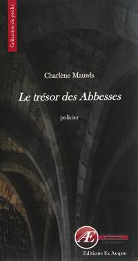 Le trésor des abbesses : les aventures de Virgile