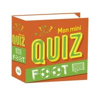 Mon mini quiz foot