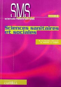 Sciences sanitaires et sociales, SMS baccalauréat, Terminale