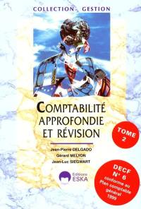 Comptabilité approfondie. Vol. 2. Comptabilité des sociétés