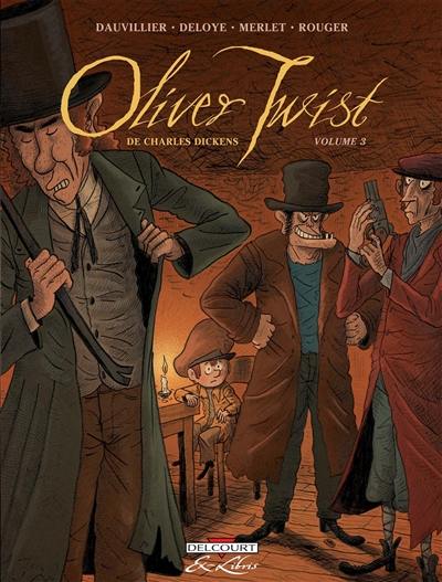 Oliver Twist, de Charles Dickens. Vol. 3