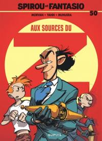 Spirou et Fantasio. Vol. 50. Aux sources du Z