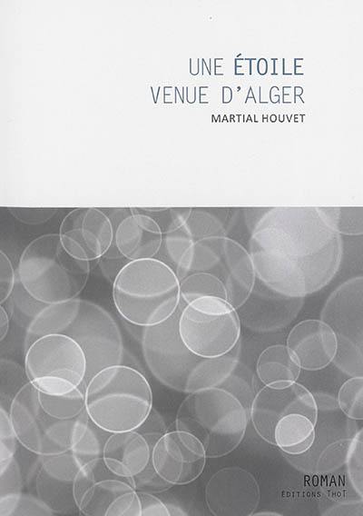 Une étoile venue d'Alger