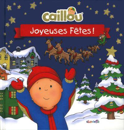 Caillou. Joyeuses fêtes!