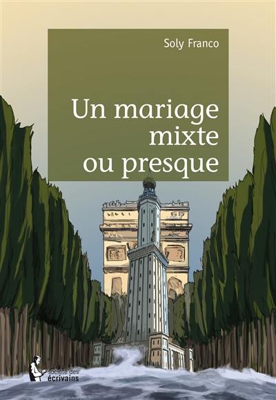 Un mariage mixte ou presque