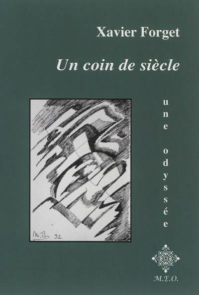 Un coin de siècle : une odyssée poèmes