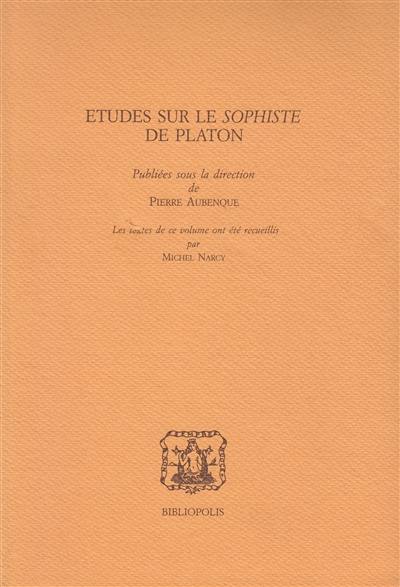 Etudes sur le Sophiste de Platon