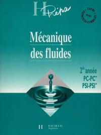 Mécanique des fluides, 2e année, PC-PC*, PSI-PSI*