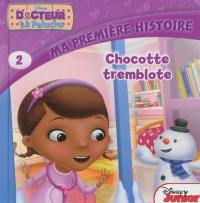 Docteur La Peluche. Vol. 2. Chocotte tremblote