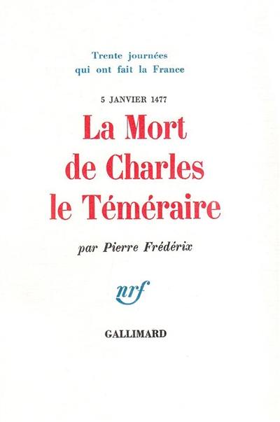 La Mort de Charles le Téméraire