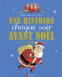 Une histoire chaque soir avant Noël