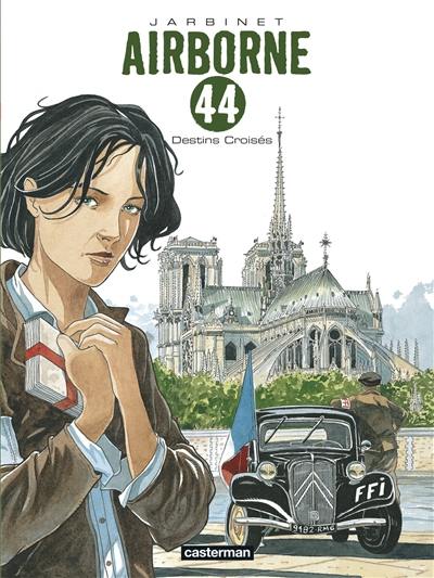 Airborne 44. Vol. 4. Destins croisés