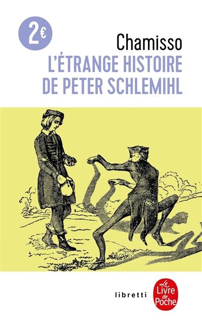 L'étrange histoire de Peter Schlemihl