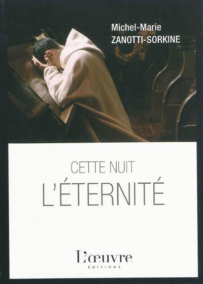 Cette nuit, l'éternité