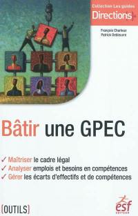 Bâtir une GPEC