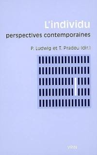 L'individu : perspectives contemporaines