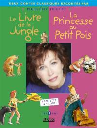 Le livre de la jungle. La princesse au petit pois