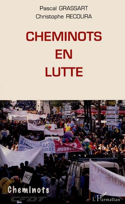 Cheminots en lutte