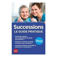 Successions : le guide pratique 2023