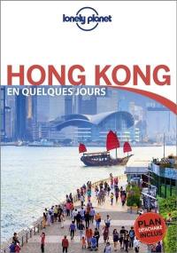 Hong Kong en quelques jours