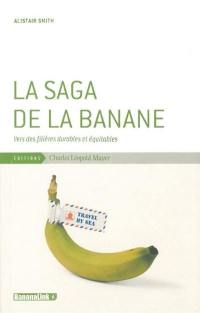 La saga de la banane : vers des filières durables et équitables