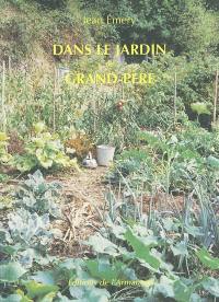 Dans le jardin de grand-père