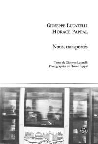 Nous, transportés