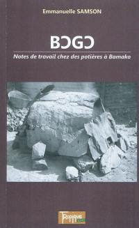 Bogo : notes de travail chez des potières à Bamako