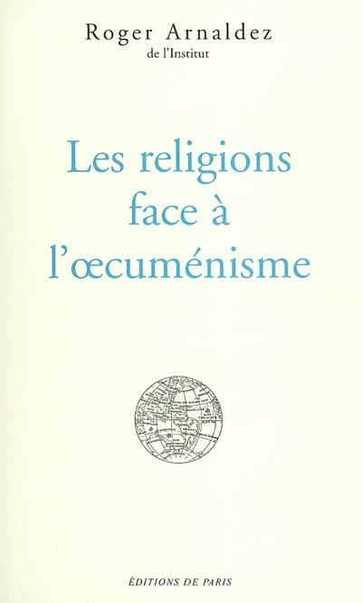 Les religions face à l'oecuménisme